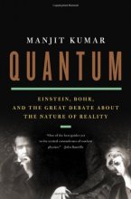 Cover art for Quantum: Einstein, Bohr, and the Great Debate about the Nature of Reality