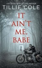 Cover art for It Ain't Me, Babe (A Hades Hangmen Novel)