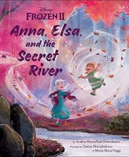 Cover art for Frozen 2: Anna, Elsa, and the Secret River (Disney Frozen)