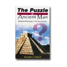 Cover art for The Puzzle of Ancient Man: Advanced Technology in Past Civilizations?