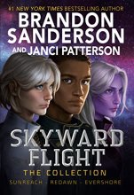 Cover art for Skyward Flight: The Collection: Sunreach, ReDawn, Evershore (The Skyward Series)