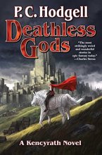 Cover art for Deathless Gods (7) (Kencyrath)