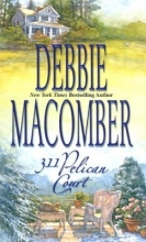 Cover art for 311 Pelican Court (Series Starter, Cedar Cove #3)