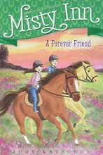 Cover art for A Forever Friend (5) (Marguerite Henry's Misty Inn)