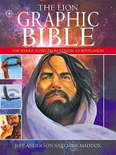 Cover art for The Lion Graphic Bible: The Whole Story from Genesis to Revelation