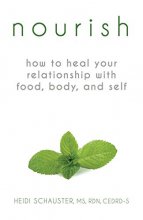 Cover art for Nourish: How to Heal Your Relationship with Food, Body, and Self