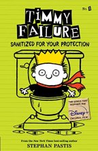 Cover art for Timmy Failure: Sanitized for Your Protection