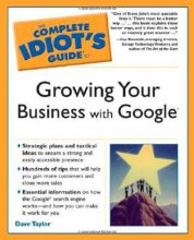 Cover art for The Complete Idiot's Guide to Growing Your Business With Google