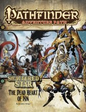 Cover art for Pathfinder Adventure Path: Shattered Star Part 6 - The Dead Heart of Xin