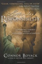 Cover art for Latter-day Responsibility: Choosing Liberty through Personal Accountability