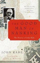 Cover art for THE GOOD MAN OF NANKING: The Diaries of John Rabe