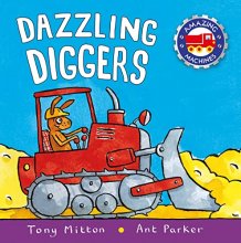 Cover art for Dazzling Diggers (Amazing Machines)
