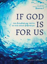 Cover art for If God Is For Us: The Everlasting Truth of Our Great Salvation