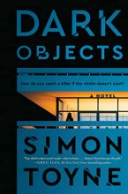 Cover art for Dark Objects: A Novel