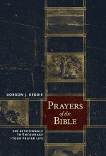 Cover art for Prayers of the Bible: 366 Devotionals to Encourage Your Prayer Life