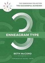 Cover art for The Enneagram Type 3: The Successful Achiever (The Enneagram Collection)