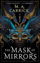 Cover art for The Mask of Mirrors (Rook & Rose, 1)