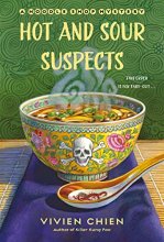 Cover art for Hot and Sour Suspects: A Noodle Shop Mystery (A Noodle Shop Mystery, 8)