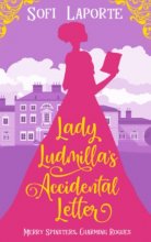 Cover art for Lady Ludmilla's Accidental Letter (Merry Spinsters, Charming Rogues)