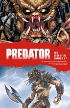 Cover art for Predator: The Essential Comics Volume 1
