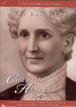 Cover art for Mary Baker Eddy: Christian Healer (Amplified Edition)