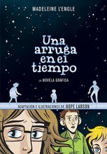 Cover art for Una arruga en el tiempo (Novela gráfica) / Wrinkle In Time: The Graphic Novel (Spanish Edition)