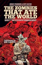 Cover art for The Zombies That Ate the World Book 2: The Eleventh Commandment