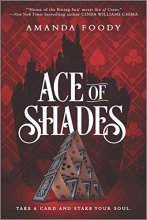 Cover art for Ace of Shades (The Shadow Game Series, 1)