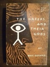 Cover art for The Greeks and their gods / by W.K.C. Guthrie