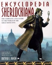 Cover art for Encyclopedia Sherlockiana: An A-To-Z Guide to the World of the Great Detective