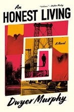 Cover art for An Honest Living: A Novel
