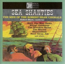 Cover art for Sea Shanties: The Men of the Robert Shaw Chorale
