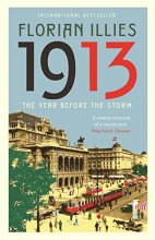 Cover art for 1913: The Year before the Storm