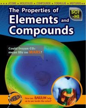 Cover art for The Properties of Elements and Compounds (Sci-Hi: Physical Science)