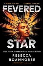 Cover art for Fevered Star (2) (Between Earth and Sky)