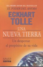 Cover art for Una Nueva Tierra: Un Despertar al Proposito de su Vida (Spanish Edition)