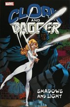 Cover art for Cloak and Dagger: Shadows and Light