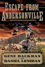 Cover art for Escape from Andersonville: A Novel of the Civil War