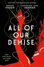 Cover art for All of Our Demise (All of Us Villains, 2)