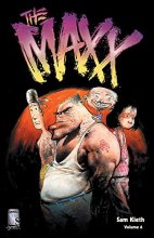Cover art for The Maxx, Volume 6