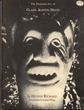 Cover art for The fantastic art of Clark Ashton Smith,