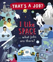 Cover art for I Like Space ... What Jobs Are There?