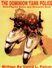 Cover art for Dominion Tank Police RPG and Resource Book