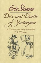 Cover art for Do's and Don'ts of Yesteryear: A Treasury of Early American Folk Wisdom