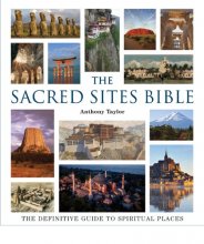 Cover art for The Sacred Sites Bible: The Definitive Guide to Spiritual Places