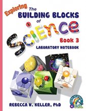 Cover art for Exploring the Building Blocks of Science Book 3 Laboratory Notebook