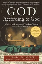 Cover art for God According to God: A Scientist Discovers We've Been Wrong About God All Along
