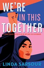 Cover art for We're in This Together: A Young Readers Edition of We Are Not Here to Be Bystanders