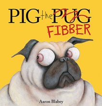 Cover art for Pig the Fibber (Pig the Pug)
