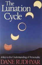 Cover art for The Lunation Cycle: A Key to the Understanding of Personality